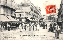 92 SAINT CLOUD - Le Marche Et La Rue Dailly. - Saint Cloud