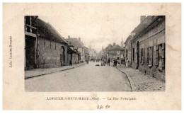 60 LONGUEIL SAINTE MARIE - La Rue Principale  - Sonstige & Ohne Zuordnung