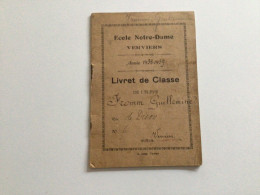 Ancien Document Commercial (1938-1939) Verviers Livret De Classe École Notre-Dame Guillemine FROMM - Diplomas Y Calificaciones Escolares