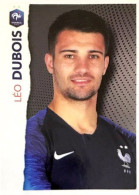 10 Léo Dubois - Panini Football Au Plus Près Des Bleus Intermarché 2020 Sticker Vignette - Autres & Non Classés