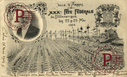 FRANCIA. FRANCE. Arras - XXXè Fête Fédérale De Gymnastique Des 22 Et 23 Mai 1904 - Arras