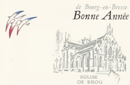BOURG EN BRESSE - AIN - BONNE ANNEE - Eglise De Brou