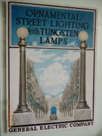 Cartoncino "ORNAMENTAL STREET LIGHTING WITH TUNGSTEN LAMPS GENERAL ELECTRIC COMPANY" 1925 - Werbung