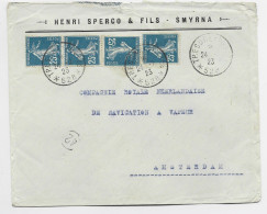 FRANCE SEMEUSE 25CX4 LETTRE COVER ENTETE SMYRNA + TRESOR ET POSTES 24.2.1923 *528* TO  AMSTERDAM HOLLANDE - Cachets Militaires A Partir De 1900 (hors Guerres)