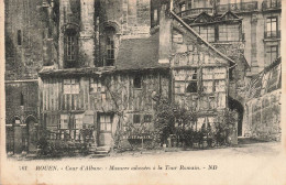 FRANCE - Rouen - Cour D'Albane - Masures Adossées à La Tour Romain - Carte Postale Ancienne - Rouen