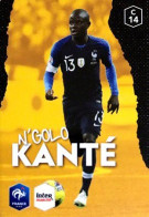 C14 N'Golo Kanté - Carte Panini Football Au Plus Près Des Bleus Intermarché 2020 - Altri & Non Classificati