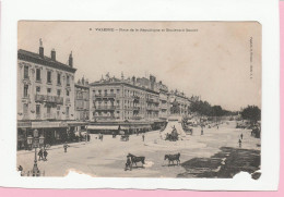 VALENCE PLACE DE LA REPUBLIQUE ET BOULEVARD BANCEL ANIMEE - Valence