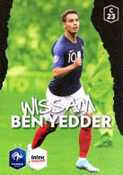 C23 Wissam Ben Yedder - Carte Panini Football Au Plus Près Des Bleus Intermarché 2020 - Altri & Non Classificati