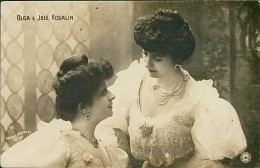 OLGA AND JOLE ROSALIN - OPERA SINGERS - RPPC POSTCARD - 1900s  (TEM545) - Cantanti E Musicisti