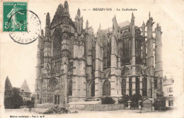 FRANCE - Beauvais - La Cathédrale - Carte Postale Ancienne - Beauvais