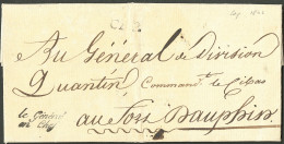 Lettre Cap (Jamet N°17) + Franchise "Le Général En Chef". Lettre Avec En-tête Imprimé "Armée De Saint Domingue" Datée Au - Haiti