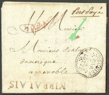 Lettre Mirbalais (Jamet N°3) + "Port Payé" (Jamet N°4). Lettre Avec Texte Daté Du 18 Juillet 1789 Pour Grenoble. Au Rect - Haïti