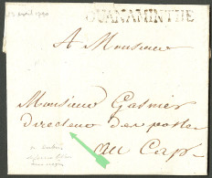 Lettre Ouanaminthe (Jamet N°1). Lettre En Franchise Avec Texte Daté Du 23 Avril 1790, Rédigée Par Le Directeur De La Pos - Haïti