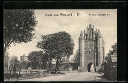 AK Friedland I. M., Neubrandenburger Tor  - Neubrandenburg