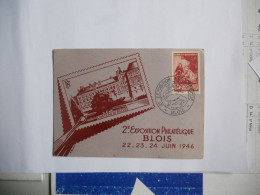 Exposition Philatélique  Blois 24 Juin 46 - 1921-1960: Periodo Moderno