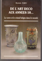 De L'art Déco Aux Années 50 - Art