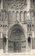 FRANCE - Chartres - Le Portail Central De La Cathédrale - Côté Sud - Carte Postale Ancienne - Chartres