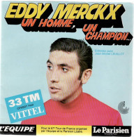 EDDY MERCKX  Un Homme , Un Champion   Disque 33 Tours Souple  Publicité Pour Vittel - Spezialformate