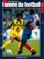 L'année Du Football 1995 (1995) De Christian Vella - Sport