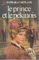 Le Prince Et Le Pékinois (1981) De Barbara Cartland - Romantiek