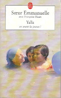 Yalla, En Avant Les Jeunes (2004) De Soeur Emmanuelle - Religión