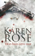 Dors Bien Cette Nuit (2013) De Karen Rose - Romantik