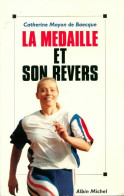 La Médaille Et Son Revers (1997) De Catherine Moyon De Baecque - Sport