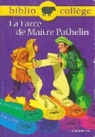 La Farce De Maître Pathelin (2006) De Inconnu - Altri & Non Classificati