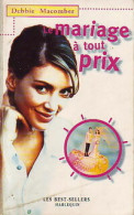 Le Mariage à Tout Prix (1997) De Debbie Macomber - Romantik