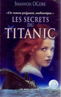 Les Secrets Du Titanic (1998) De Shannon O'Cork - Romantiek