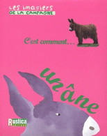 C'est Comment... Un âne (2001) De Alain Raveneau - Animales