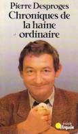 Chroniques De La Haine Ordinaire (1987) De Pierre Desproges - Humor