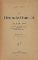 La Grande Guerre Au Jour Le Jour Tome III (0) De Gustave Hervé - Guerra 1914-18