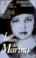 Le Roman De Marina (1994) De Dominique Desanti - Biographien