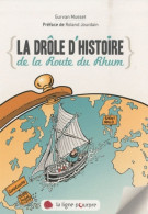 La Drôle D'histoire De La Route Du Rhum (2010) De Gurvan Musset - Sport