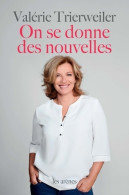 On Se Donne Des Nouvelles (2019) De Valérie Trierweiler - Cinéma/Télévision