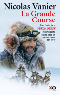 La Grande Course (2015) De Nicolas Vanier - Voyages