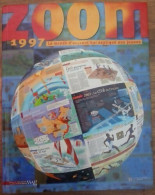 Zoom 1997. Le Monde D'aujourd'hui Expliqué Aux Jeunes (1997) De Collectif - Wörterbücher