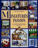 Miniatures Passion (1999) De Marie-Hélène Deguilhem - Viajes