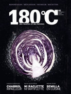 180°C Des Recettes Et Des Hommes N°2 (2013) De Collectif - Gastronomia