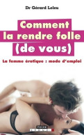 Mes Dix Remèdes Miracle (2015) De Gérard Leleu - Gesundheit