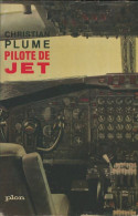 Pilote De Jet (1961) De Christian Plume - Vliegtuig