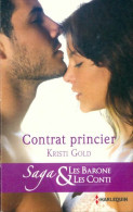 Contrat Princier (2014) De Kristi Gold - Romantique