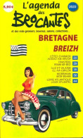 L'agenda Des Brocantes Bretagne 2022 (2022) De Collectif - Voyages