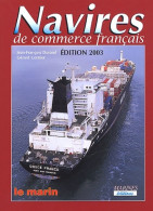 Navires De Commerce Français 2003 (2003) De Durand Jean-François - Natualeza