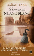 Le Pays Du Nuage Blanc (2014) De Sarah Lark - Románticas