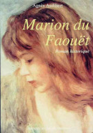 Marion Du Faouët (1995) De Agnès Audibert - Historique