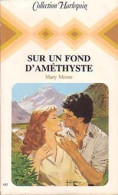 Sur Un Fond D'améthyste (1984) De Mary Moore - Romantiek