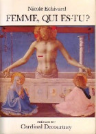 Femme, Qui Es-tu ? (1985) De Nicole Echivard - Religione