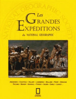 Les Grandes Expéditions De National Geographic (2000) De Collectif - Reizen